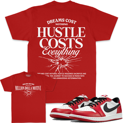 MILLION DOLLA Hustle Costs Everything - Red T-Shirts